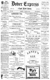 Dover Express Friday 01 August 1902 Page 1