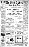 Dover Express Friday 12 January 1906 Page 1