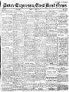 Dover Express Friday 10 August 1917 Page 1