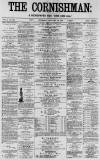Cornishman Thursday 30 January 1879 Page 1
