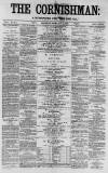 Cornishman Thursday 13 February 1879 Page 1