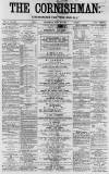 Cornishman Saturday 10 May 1879 Page 1