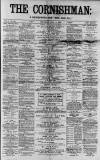 Cornishman Thursday 03 July 1879 Page 1
