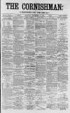 Cornishman Thursday 18 September 1879 Page 1