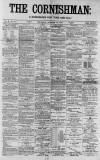 Cornishman Thursday 23 October 1879 Page 1