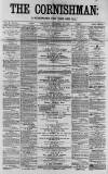 Cornishman Thursday 27 November 1879 Page 1