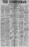 Cornishman Thursday 05 August 1880 Page 1