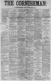 Cornishman Thursday 23 September 1880 Page 1
