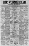Cornishman Thursday 28 October 1880 Page 1