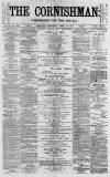 Cornishman Thursday 28 April 1881 Page 1