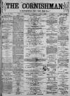 Cornishman Thursday 01 June 1882 Page 1
