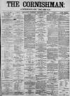 Cornishman Thursday 21 December 1882 Page 1