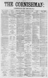 Cornishman Thursday 04 January 1883 Page 1