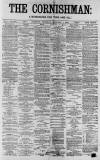 Cornishman Thursday 01 February 1883 Page 1