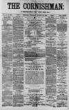 Cornishman Thursday 23 August 1883 Page 1