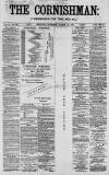 Cornishman Thursday 13 March 1884 Page 1