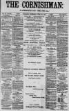 Cornishman Thursday 26 June 1884 Page 1
