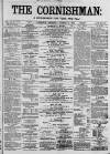 Cornishman Thursday 12 March 1885 Page 1