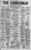 Cornishman Thursday 16 April 1885 Page 1