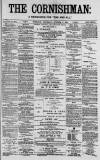 Cornishman Thursday 08 October 1885 Page 1