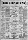 Cornishman Thursday 03 December 1885 Page 1