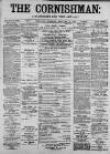 Cornishman Thursday 21 January 1886 Page 1