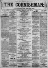 Cornishman Thursday 29 April 1886 Page 1