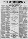 Cornishman Thursday 17 January 1889 Page 1