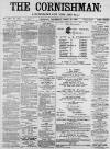 Cornishman Thursday 28 April 1892 Page 1