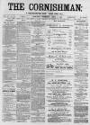 Cornishman Thursday 06 April 1893 Page 1