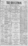 Cornishman Thursday 23 February 1899 Page 1