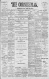 Cornishman Thursday 02 March 1899 Page 1