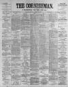 Cornishman Thursday 29 March 1900 Page 1