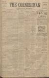 Cornishman Thursday 06 July 1911 Page 1