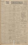 Cornishman Thursday 30 July 1914 Page 1