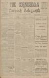 Cornishman Thursday 04 March 1915 Page 1