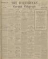 Cornishman Thursday 16 September 1915 Page 1
