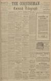 Cornishman Thursday 07 October 1915 Page 1