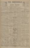 Cornishman Thursday 21 February 1918 Page 1