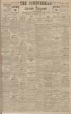 Cornishman Wednesday 18 May 1921 Page 1
