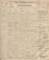 Cornishman Thursday 26 August 1937 Page 1