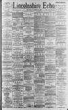 Lincolnshire Echo Thursday 30 March 1893 Page 1