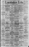 Lincolnshire Echo Saturday 06 May 1893 Page 1