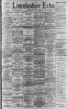 Lincolnshire Echo Saturday 10 June 1893 Page 1