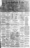 Lincolnshire Echo Tuesday 02 January 1894 Page 1