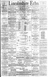 Lincolnshire Echo Monday 29 January 1894 Page 1