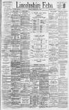 Lincolnshire Echo Friday 01 February 1895 Page 1