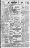 Lincolnshire Echo Monday 11 March 1895 Page 1