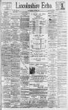 Lincolnshire Echo Saturday 08 June 1895 Page 1