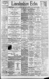 Lincolnshire Echo Monday 16 December 1895 Page 1